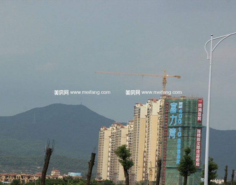 惠州富力湾 项目工程进度实景图